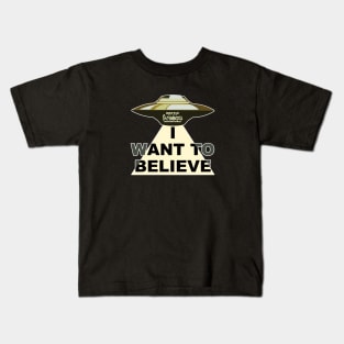 I Want to Believe Kids T-Shirt